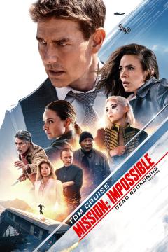 Mission Impossible - Dead Reckoning Teil 1 Poster
