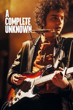 A Complete Unknown Poster