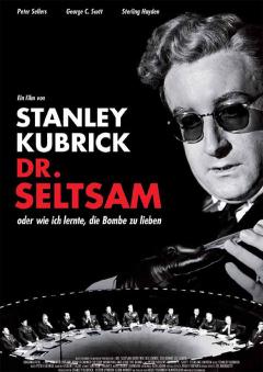 Dr. Seltsam - oder wie ich lernte, die Bombe zu lieben Poster