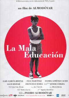 La Mala Educación - Schlechte Erziehung Poster