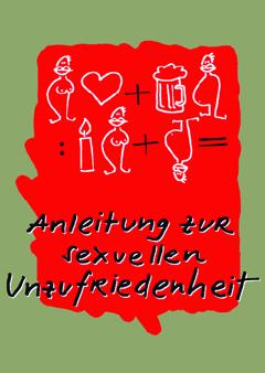 Anleitung zur sexuellen Unzufriedenheit Poster