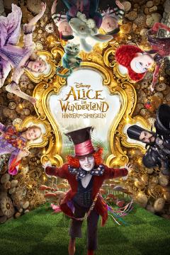 Alice im Wunderland: Hinter den Spiegeln Poster